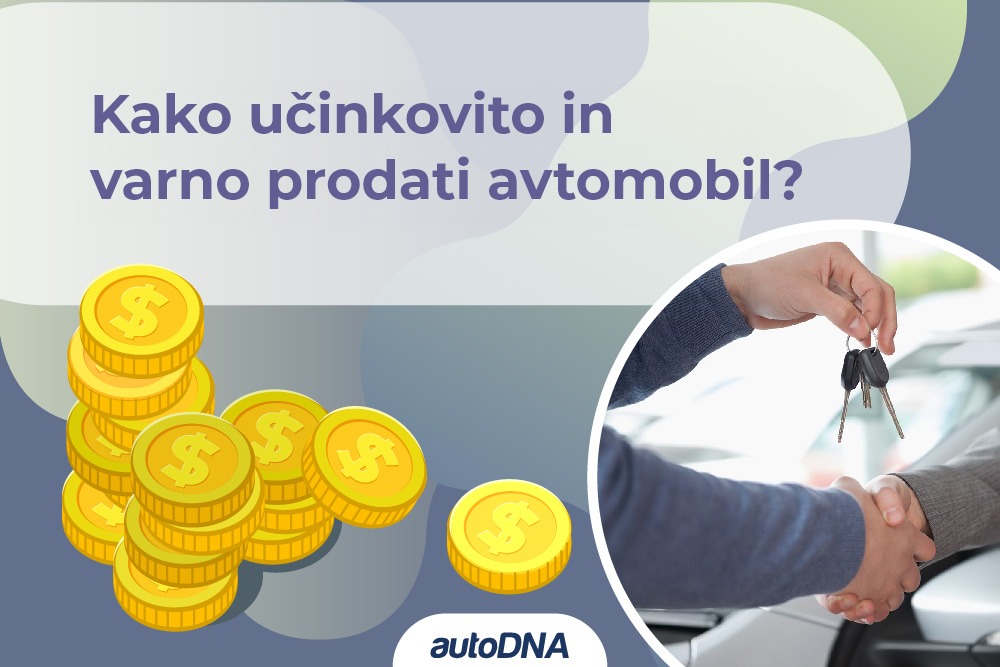Kako učinkovito in varno prodati avtomobil?