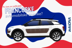 Po čem se razlikujejo francoske avtomobilske znamke