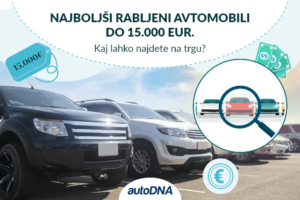 Najlepsze-samochody-używane-do-15000-euro.-Co-można-znaleźć-na-rynku-SI