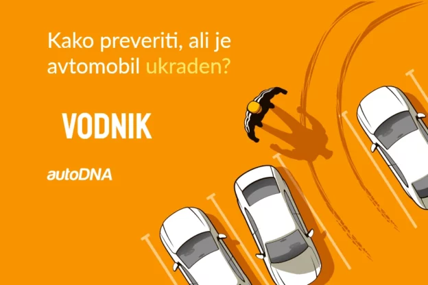 Kako preveriti, ali je avtomobil ukraden Vodnik